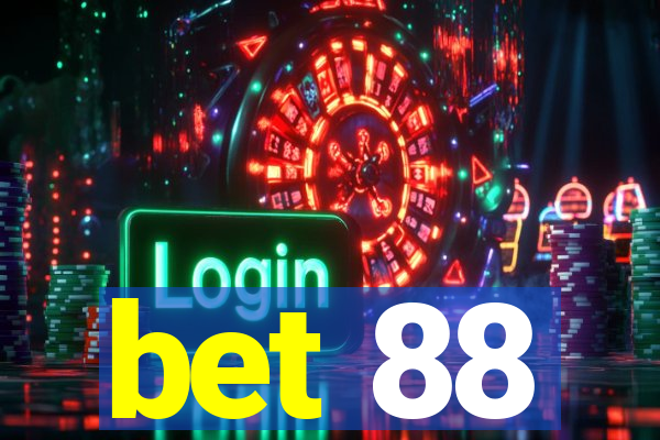 bet 88