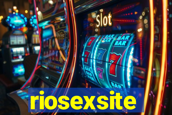 riosexsite