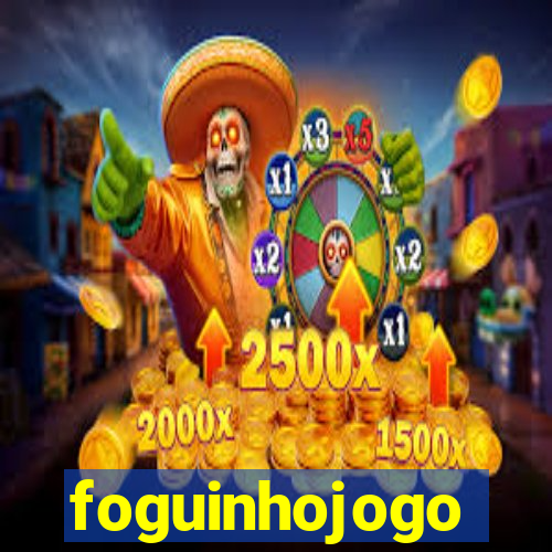 foguinhojogo