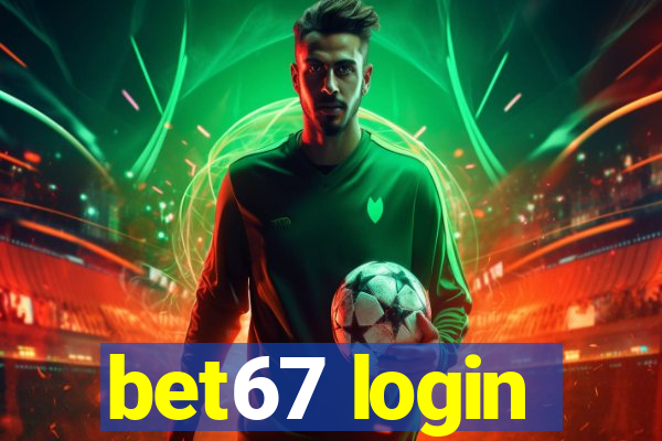 bet67 login