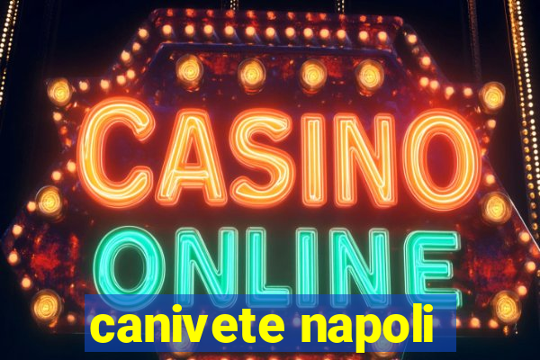 canivete napoli