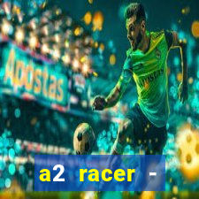 a2 racer - riscando o asfalto filme completo dublado download