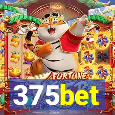 375bet