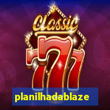 planilhadablaze