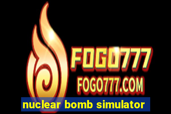nuclear bomb simulator