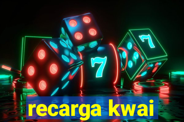 recarga kwai