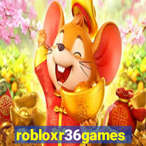 robloxr36games