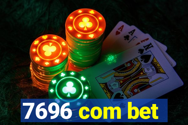 7696 com bet