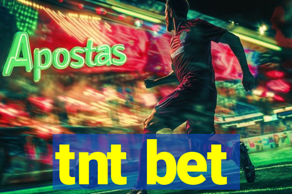 tnt bet