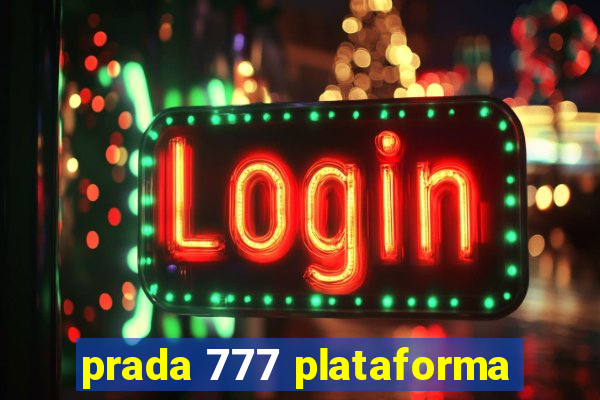 prada 777 plataforma