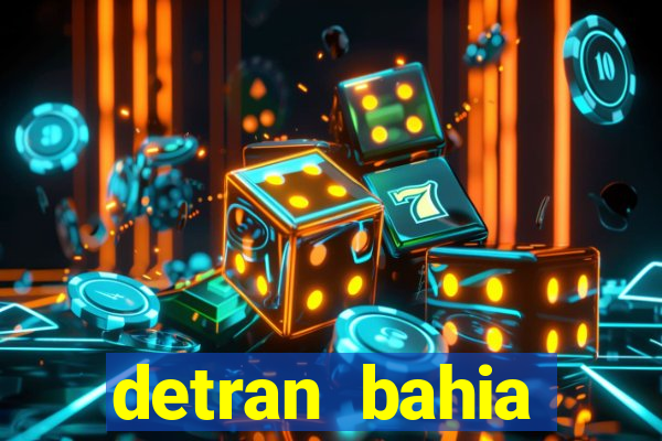 detran bahia consultar licenciamento