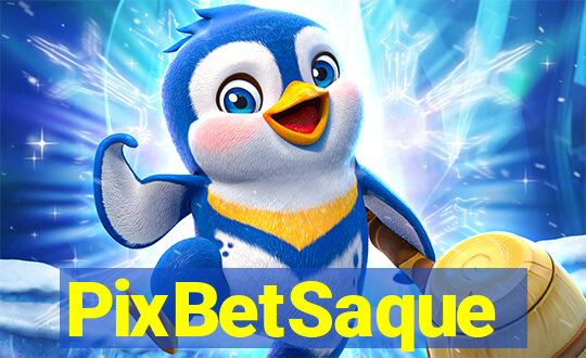 PixBetSaque