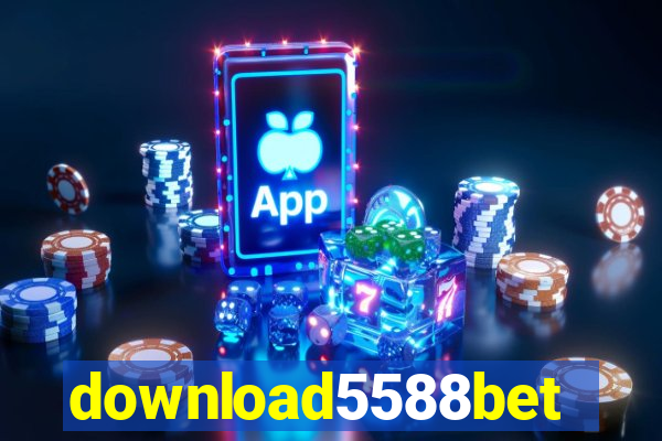 download5588bet