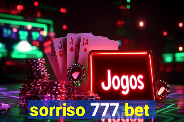 sorriso 777 bet