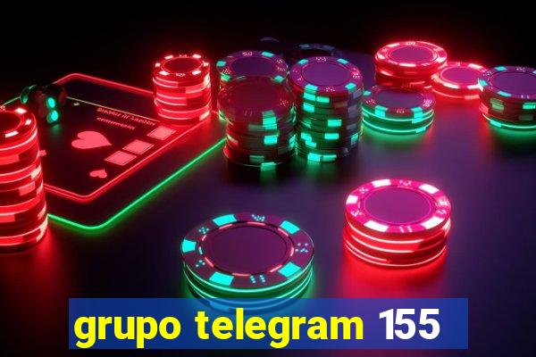 grupo telegram 155