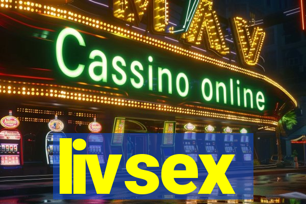 livsex