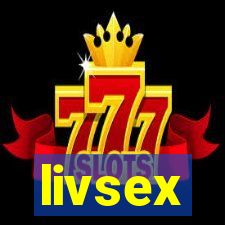 livsex