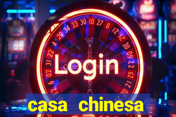 casa chinesa plataforma de jogos
