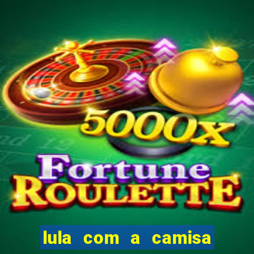 lula com a camisa do botafogo