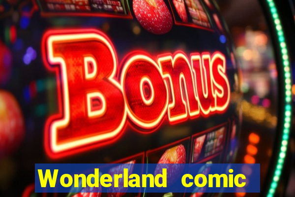 Wonderland comic studio numbers