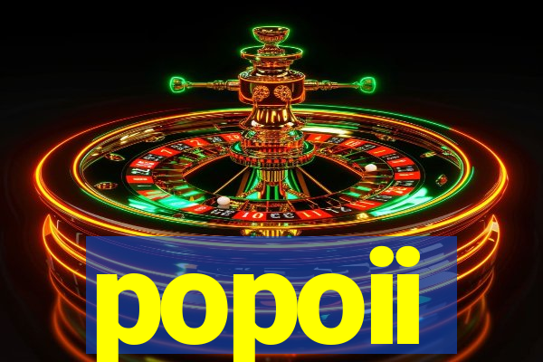 popoii
