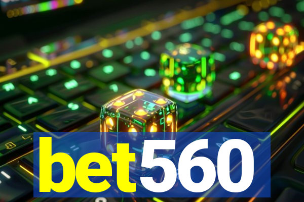 bet560