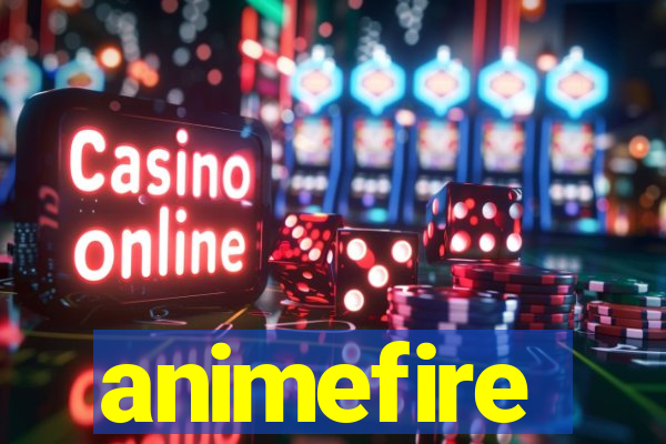animefire