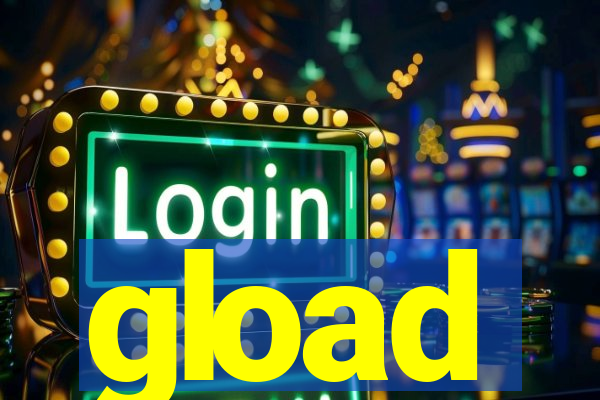 gload