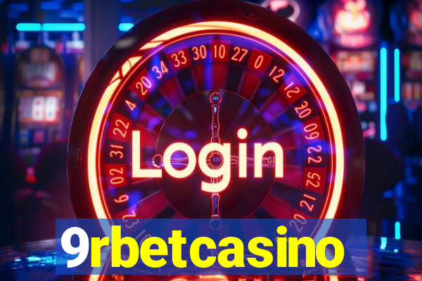 9rbetcasino