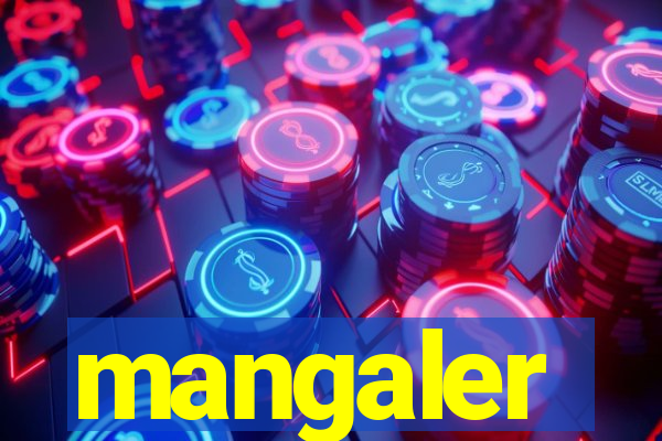 mangaler