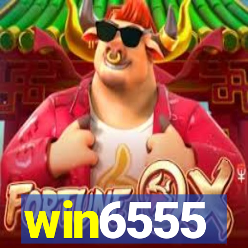 win6555