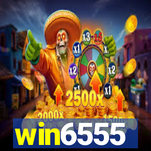 win6555