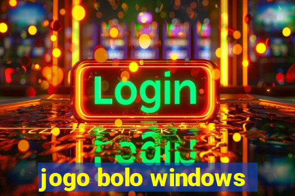 jogo bolo windows