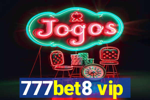 777bet8 vip