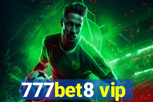 777bet8 vip