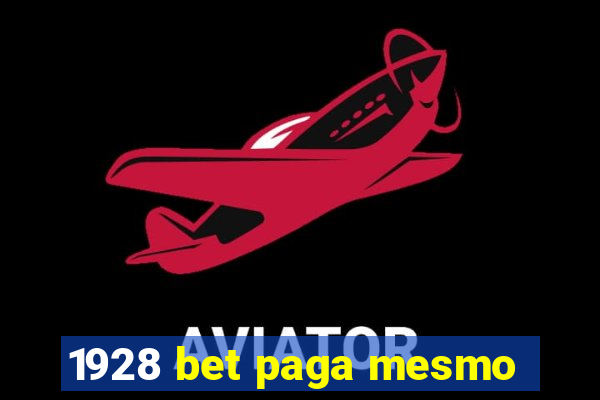1928 bet paga mesmo
