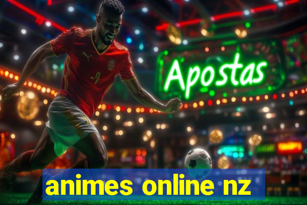 animes online nz