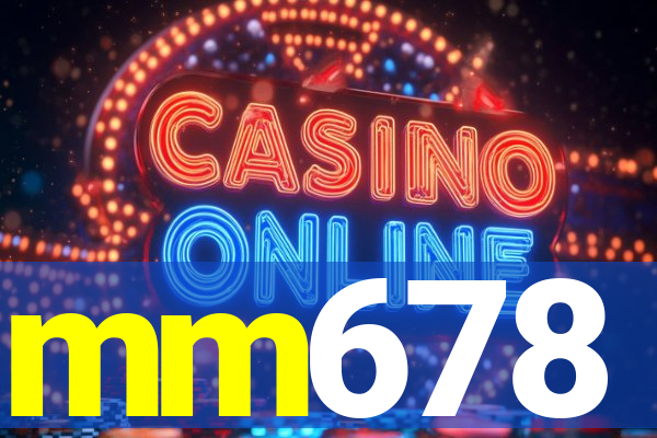 mm678