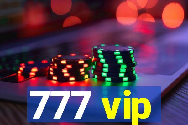 777 vip