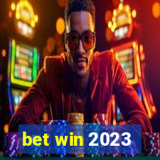 bet win 2023