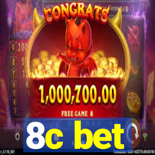 8c bet