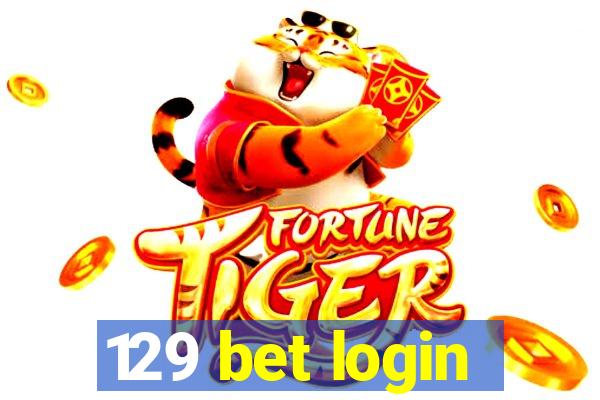 129 bet login