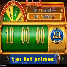 tier list animes