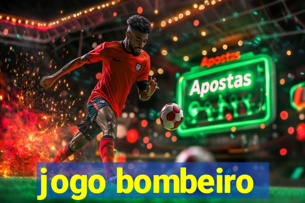 jogo bombeiro