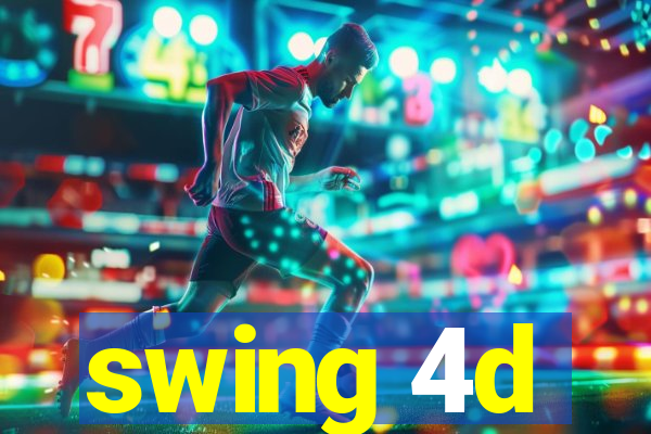 swing 4d