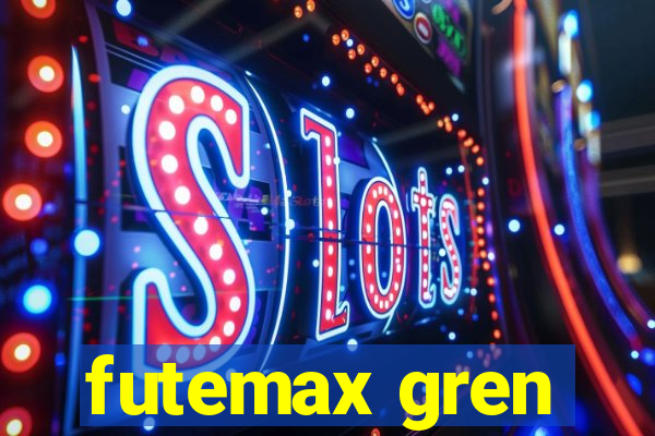 futemax gren