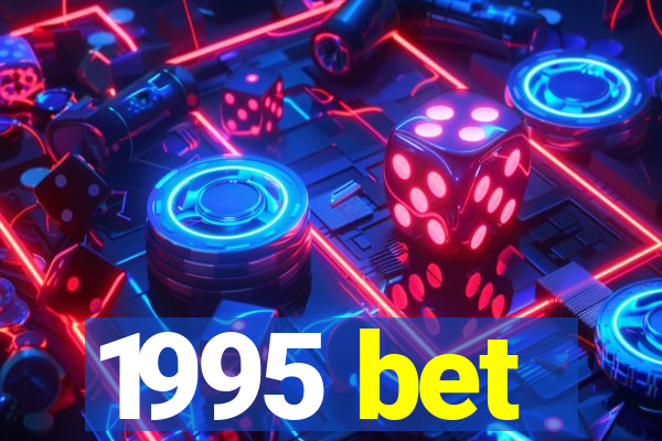 1995 bet