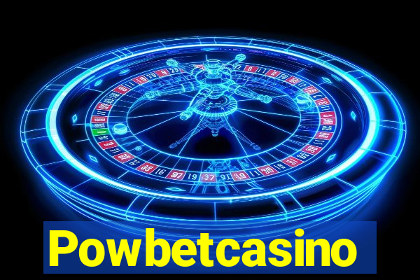 Powbetcasino