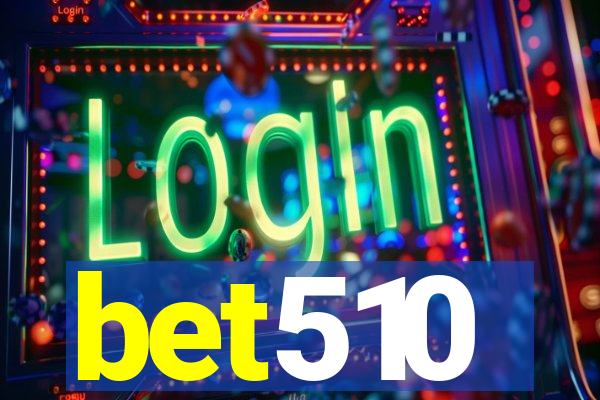 bet510