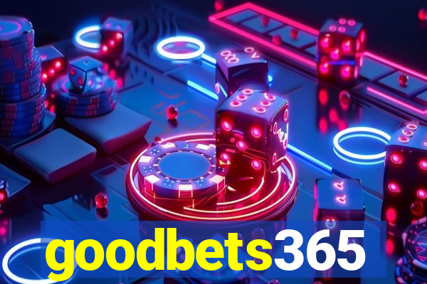 goodbets365